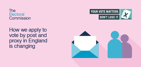 Image saying your vote matters - How we apply to vote by post and proxy in England is changing