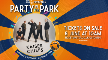 Luton Rising presents Party in the Park, Kaiser Chiefs, Saturday 12 September at Stockwood Park. Tickets go on sale 8 June at 10am on Ticketmaster